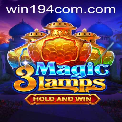 Discover the Enchantment of 3MagicLamps and How to Play with win194 PH Login