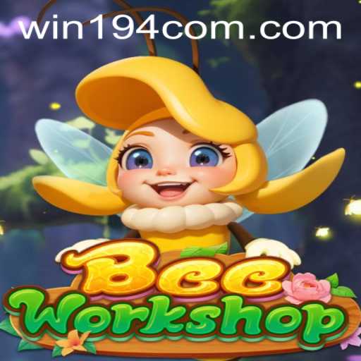 Discover BeeWorkshop: A Buzzing Adventure with a Win194 PH Login Twist