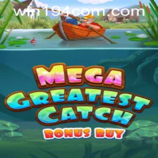 MegaGreatestCatchBonusBuy: Dive Into an Exciting Underwater Adventure